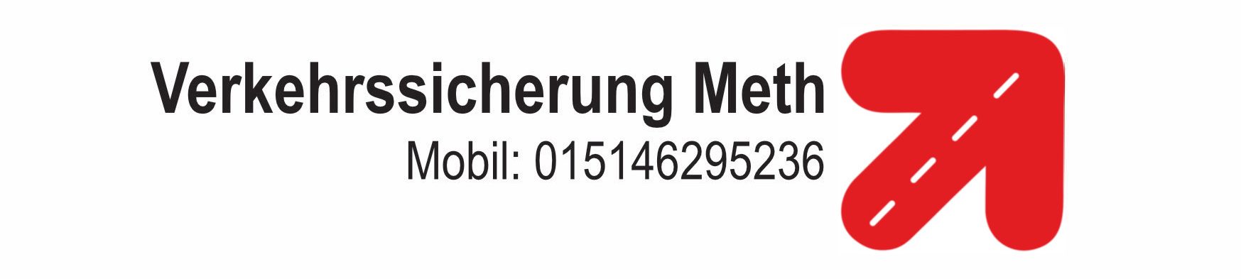 Verkehrssicherung Meth